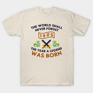 1905 The Year A Legend Was Born Dragons and Swords Design T-Shirt